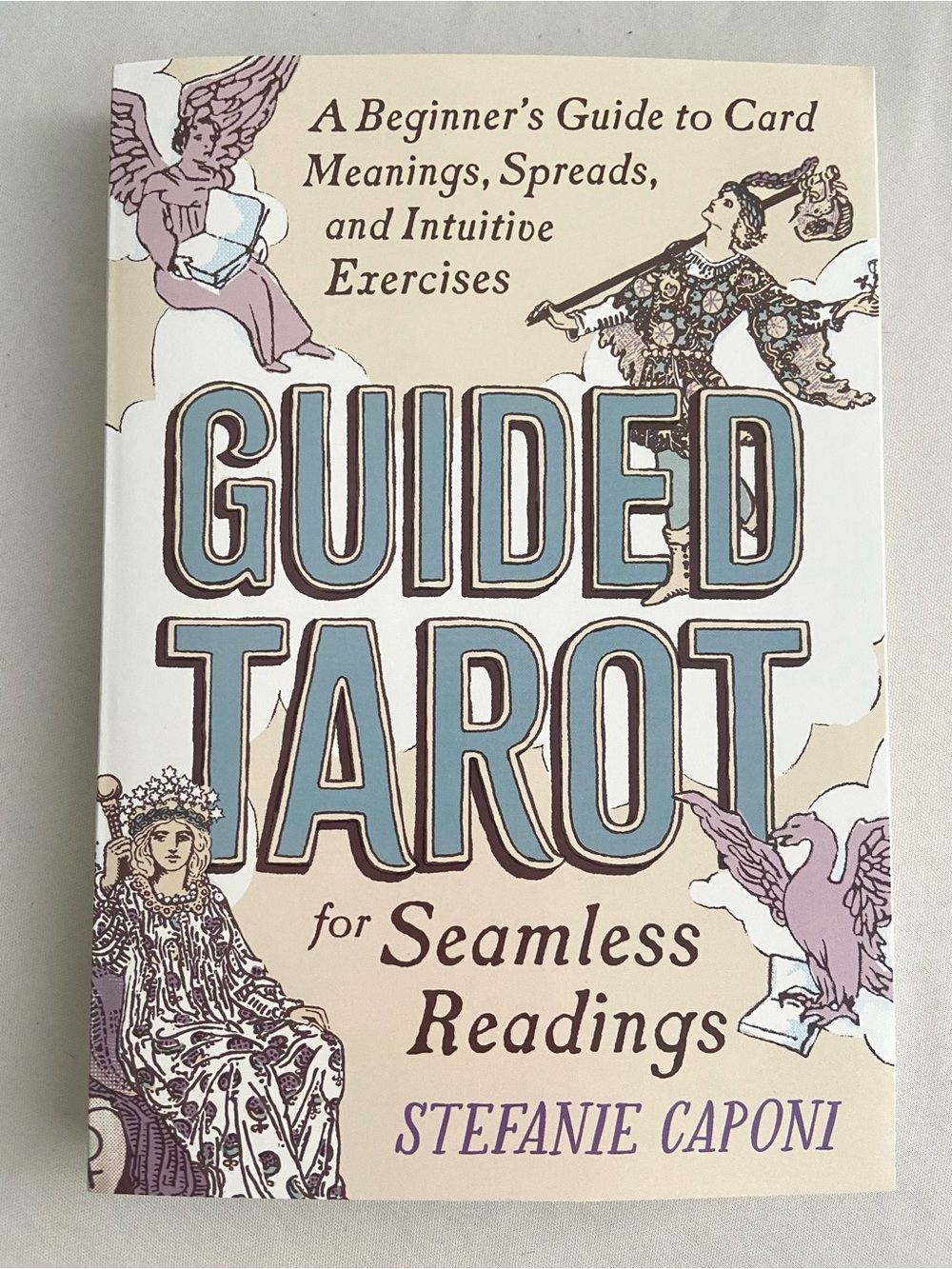Guided Tarot by Stefanie Caponi - NEW